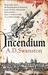 The Incendium Plot (Christopher Radcliff, #1) by A.D. Swanston