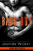 Badd Boy (Badd Brothers, #8) by Jasinda Wilder