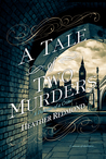 A Tale of Two Murders (A Dickens of a Crime #1)