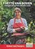 Lekkere recepten van het land by Yvette van Boven