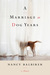 A Marriage in Dog Years A Memoir by Nancy Balbirer