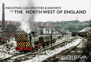 industrial-locomotives-railways-of-the-north-west-of-england