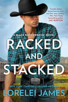 Racked and Stacked (Blacktop Cowboys, #9)