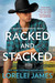 Racked and Stacked (Blacktop Cowboys, #9) by Lorelei James