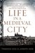 Life in a Medieval City by Frances Gies Life in a Medieval City by Frances Gies
