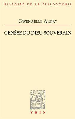 Genese Du Dieu Souverain par Gwenaëlle Aubry