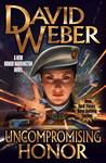 Uncompromising Honor (Honor Harrington, #14)