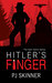 Hitler's Finger (Sam Harris Book 2) by P.J. Skinner