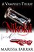 Nikolai (A Vampire's Thirst, #7) by Marissa Farrar