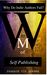 W to M of Self Publishing by Prakash Vir Sharma