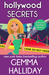 Hollywood Secrets (Hollywood Headlines, #2) by Gemma Halliday