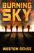Burning Sky by Weston Ochse