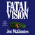 Fatal Vision by Joe McGinniss