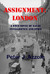 Assignment London A WWII Novel of Naval Intelligence and Spies by Peter J. Azzole