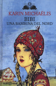 Bibi. Una bambina del Nord