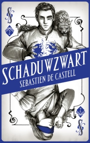 Schaduwzwart (Spellslinger #2) – Sebastien de Castell