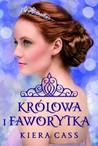 Królowa i Faworytka (Rywalki, #0.4, 2.6)
