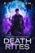 Death Rites (The Lazarus Codex #1) by E.A. Copen