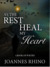 As The Rest Heal My Heart by Joannes Rhino