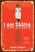 I Am Sasha by Anita Selzer