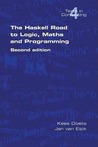 The Haskell Road to Logic, Maths and Programming