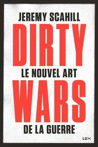 le-nouvel-art-de-la-guerre-dirty-wars-futur-proche
