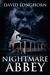 Nightmare Abbey by David Longhorn