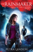 The Rainmaker (Saga of the Chosen, #2) by Petra Landon