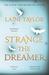 Strange the Dreamer (Strange the Dreamer, #1) by Laini Taylor