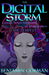 The Digital Storm by Benjamin Gorman