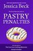 Pastry Penalties (Donut Shop Mystery #36) by Jessica Beck