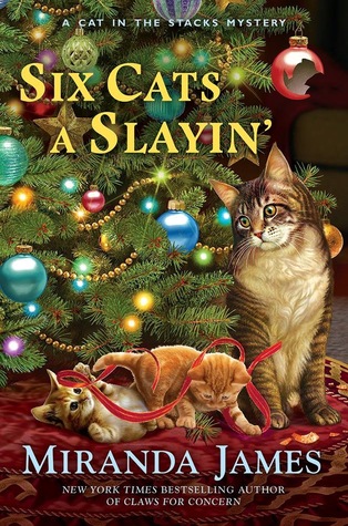 Six Cats a Slayin' (Cat in the Stacks #10)