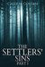 The Settlers' Sins (Part I) by Caleb M. Golden