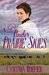 Under Prairie Skies Prairie Sky Series, Book 2 by Cynthia Roemer