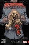 Deadpool: World's Greatest, Volume 6: Patience: Zero