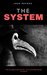 The System (The Bubo Series Book 1)