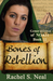 Bones of Rebellion (Generations of Noah #2) by Rachel S. Neal