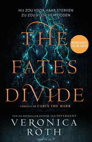 The Fates Divide (Carve the Mark, #2)