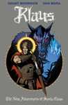 Klaus: The New Adventures of Santa Claus (Klaus, Vol. 2)