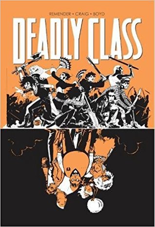 Deadly Class, Vol. 7: Love Like Blood