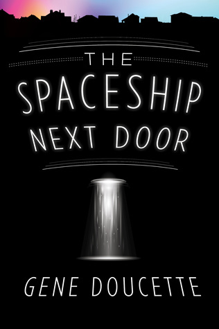 The Spaceship Next Door (Sorrow Falls, #1)