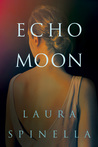 Echo Moon (Ghost Gifts #3)