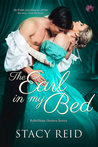 The Earl in My Bed (Rebellious Desires #2)