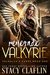 Renegade Valkyrie (Valhalla's Curse, #1) by Stacy Claflin