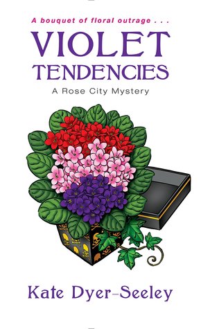 Violet Tendencies (Rose City Mystery #2)