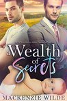 A Wealth of Secrets [M/M Non-Shifter Alpha/Omega MPreg]