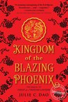 Kingdom of the Blazing Phoenix (Rise of the Empress #2)