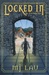 Locked In (Virtual Realms #1) by M.J. Lau