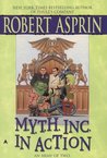 M.Y.T.H. Inc. in Action (Myth Adventures, #9)
