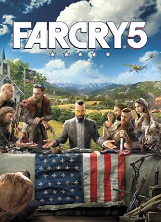 Far Cry 5 By Prima Games Far Cry 5 By Prima Games